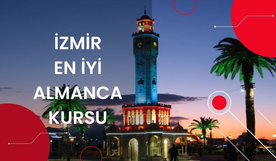 İzmir En İyi Almanca Kursu